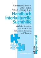 Handbuch Interkulturelle Suchthilfe edito da Psychosozial-verlag