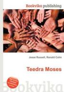 Teedra Moses edito da Book On Demand Ltd.