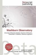 Washburn Observatory edito da Betascript Publishing