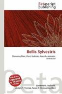 Bellis Sylvestris edito da Betascript Publishing