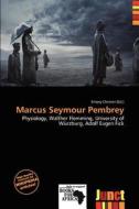 Marcus Seymour Pembrey edito da Junct