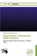 West Dublin / Pleasanton (bart Station) edito da Duc