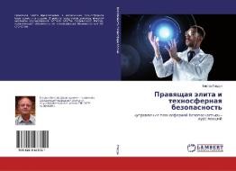 Prawqschaq älita i tehnosfernaq bezopasnost' di Viktor Gladun edito da LAP LAMBERT Academic Publishing