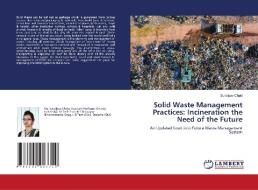 Solid Waste Management Practices di Chaki Sukalpaa Chaki edito da KS OmniScriptum Publishing