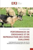 PERFORMANCES DE CROISSANCE ET DE REPRODU di RICH MISSOKO MABEKI edito da LIGHTNING SOURCE UK LTD