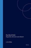 Das Buch Hiob: Eingeleitet, Übersetzt Und Erläutert edito da BRILL ACADEMIC PUB