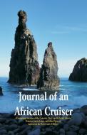 Journal of an African Cruiser di Horatio Bridge edito da Alpha Editions