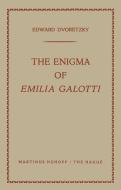 The Enigma of Emilia Galotti di Edward Dvoretzky edito da Springer Netherlands
