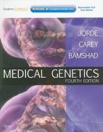 Medical Genetics di Lynn B. Jorde, John C. Carey, Michael J. Bamshad edito da Elsevier - Health Sciences Division