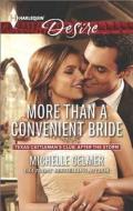 More Than a Convenient Bride di Michelle Celmer edito da Harlequin
