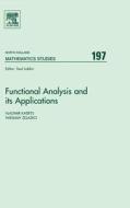 Functional Analysis and Its Applications: Proceedings of the International Conference on Functional Analysis and Its App di Vladimir Kadets, Wieslaw Tadeusz Zelazko edito da ELSEVIER