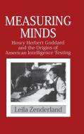 Measuring Minds di Leila Zenderland edito da Cambridge University Press