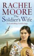 The Soldier's Wife di Rachel Moore edito da Pocket Books (UK)