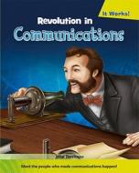 Revolution in Communications di John Perritano edito da Cavendish Square Publishing