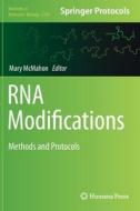 RNA Modifications: Methods and Protocols edito da HUMANA PR