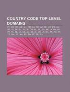 Country code top-level domains di Source Wikipedia edito da Books LLC, Reference Series