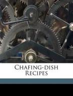 Chafing-dish Recipes di Gesine Lemcke edito da Nabu Press