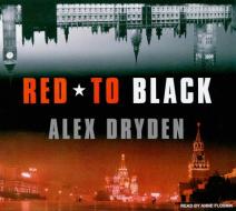 Red to Black di Alex Dryden edito da Tantor Media Inc