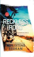 Reckless Road di Christine Feehan edito da THORNDIKE PR