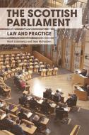 The Scottish Parliament di Mark Lazarowicz, Jean McFadden edito da Edinburgh University Press