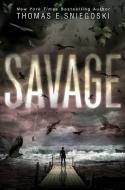 Savage di Thomas E. Sniegoski edito da SIMON PULSE