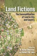 Land Fictions edito da Cornell University Press