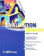 Evaluation Basics di Donald V. McCain edito da American Society For Training & Development