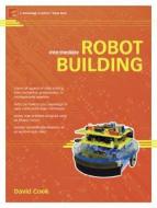 Intermediate Robot Building di David Cook edito da Apress
