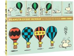 Peanuts Every Sunday 1986-1990 di Charles M. Schulz edito da FANTAGRAPHICS BOOKS