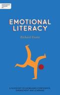 Independent Thinking On Emotional Literacy di Evans Richard Evans edito da Independent Thinking Press