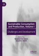 Sustainable Consumption and Production, Volume I edito da Springer International Publishing