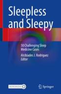 Sleepless and Sleepy edito da Springer International Publishing