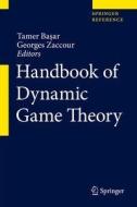 Handbook of Dynamic Game Theory edito da Springer-Verlag GmbH