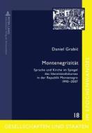 Montenegrizität di Daniel Grabic edito da Lang, Peter GmbH