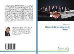 Recueil de Management Tome 1 di François Charles edito da Editions Vie