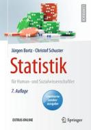 Statistik für Human- und Sozialwissenschaftler di Jürgen Bortz, Christof Schuster edito da Springer-Verlag GmbH