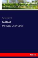 Football di Francis Marshall edito da hansebooks