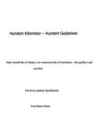 Hundert Kilometer - Hundert Gedanken di Marco Heinz edito da Books on Demand