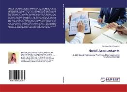Hotel Accountants di Penelope Fotini Papadaki edito da LAP Lambert Academic Publishing