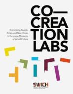 Co-creation Labs edito da Sandstein Kommunikation Gmbh