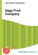 Sage Fruit Company edito da Book On Demand Ltd.