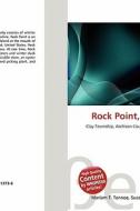 Rock Point, Maryland edito da Betascript Publishing