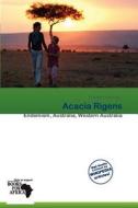 Acacia Rigens edito da Acu Publishing