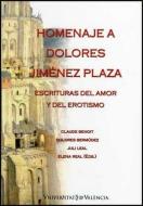 Escrituras del amor y del erotismo : homenaje a Dolores Jiménez Plaza edito da Publicacions de la Universitat de València