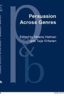 Persuasion Across Genres edito da John Benjamins Publishing Co