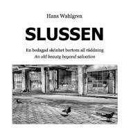 Slussen di Hans Wahlgren edito da Books on Demand