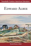 Twentieth Century American Literature: Edward Albee edito da CHELSEA HOUSE PUB