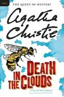 Death in the Clouds di Agatha Christie edito da William Morrow Paperbacks