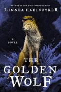 The Golden Wolf di Linnea Hartsuyker edito da HARPERCOLLINS