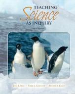 Teaching Science as Inquiry [With My Education Lab] di Joel E. Bass, Terry L. Contant, Arthur A. Carin edito da Allyn & Bacon